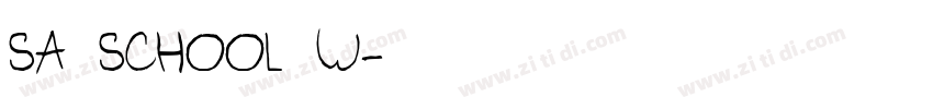 SA SCHOOL W字体转换